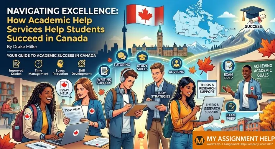 Navigating Excellence: How Academic Help Services Help Students Succeed in Canada